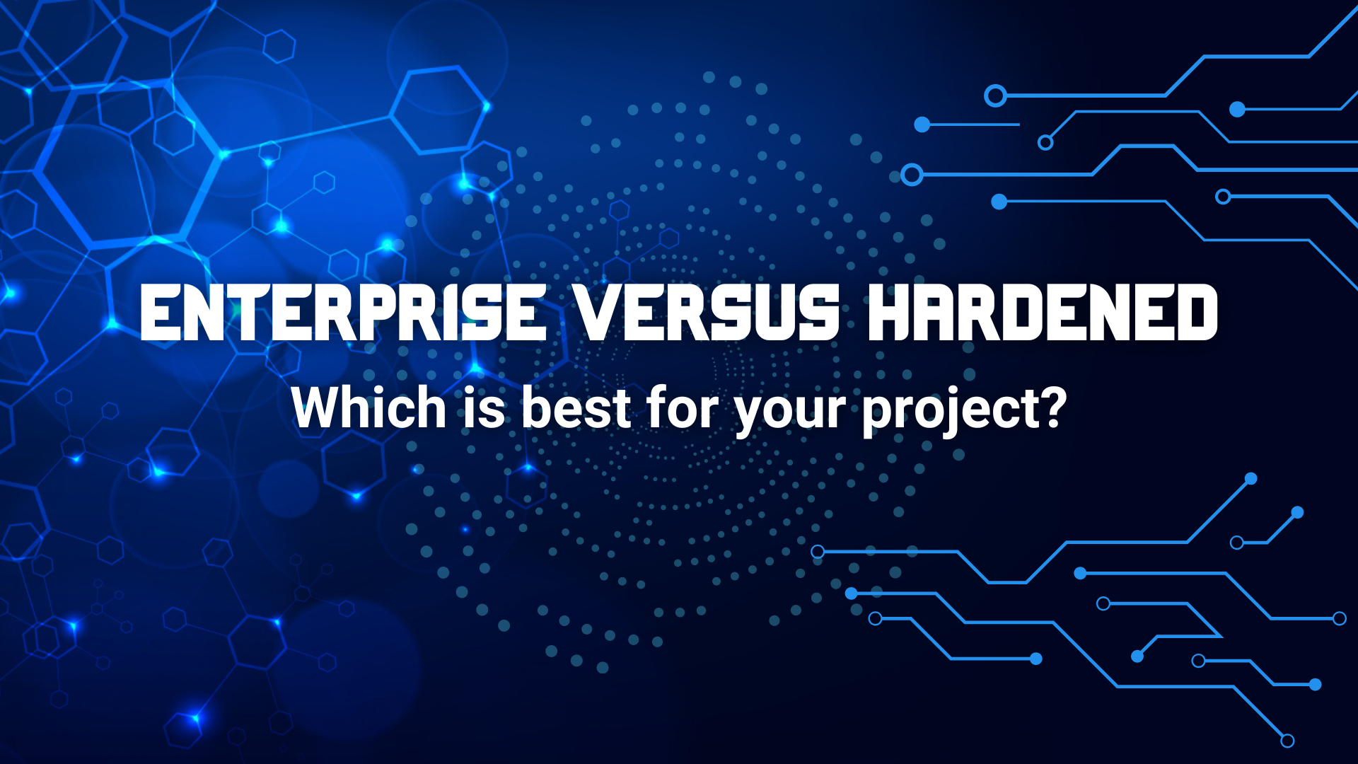 Enterprise-grade vs Hardened-grade Ethernet Switches — which is best for your project?