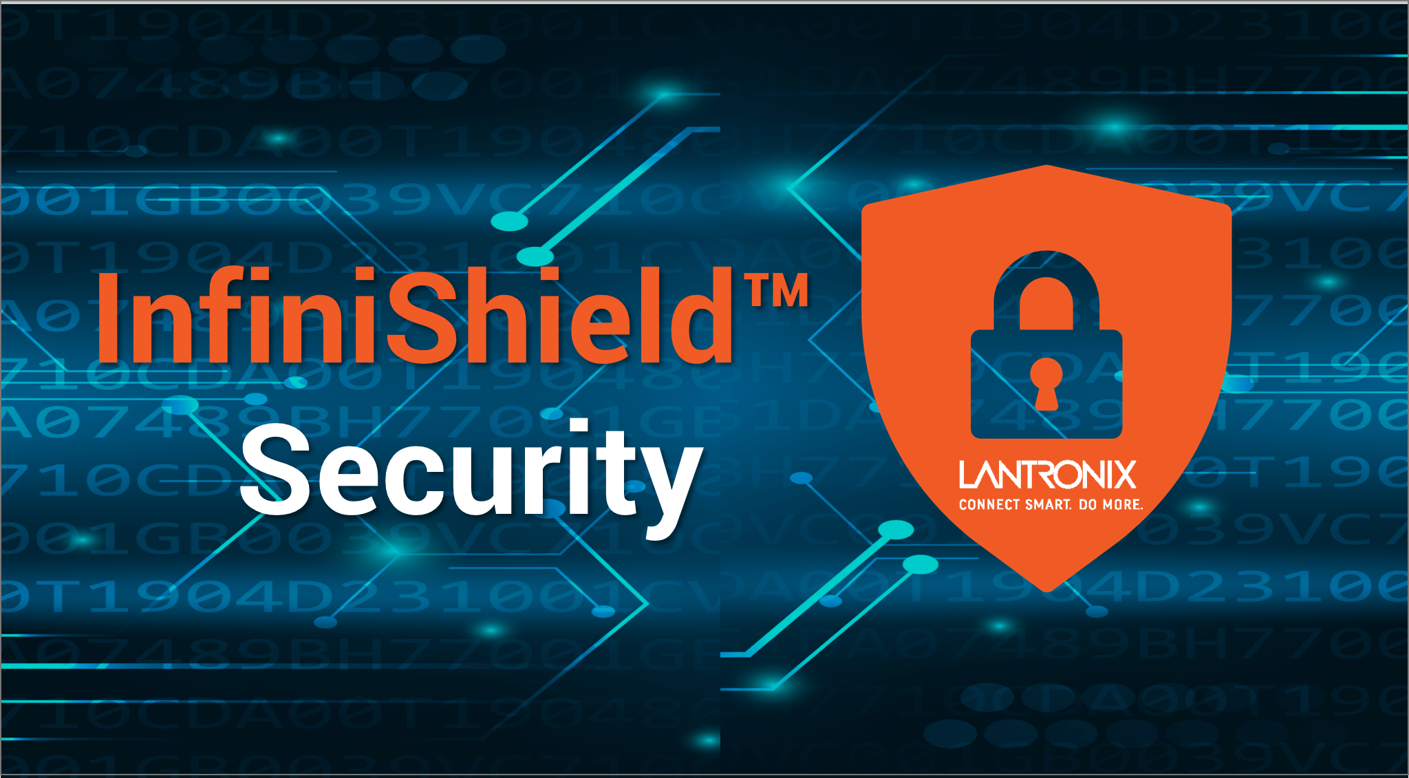 InfiniShield™ Security- Lantronix